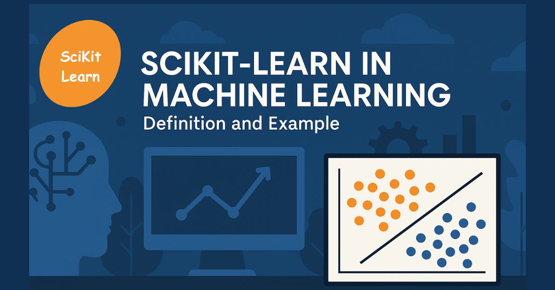 Scikit-Learn in Machine Learning