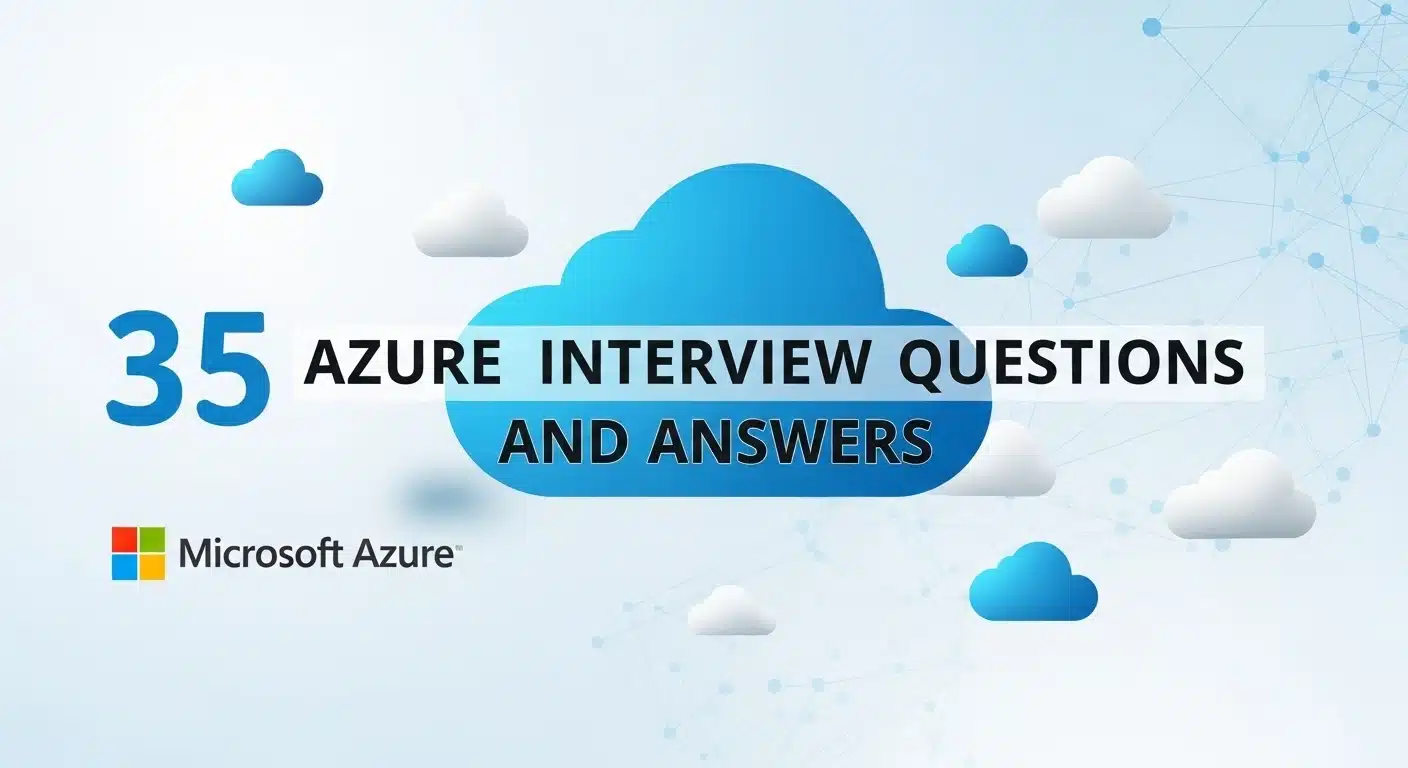 Azure Interview Questions and Answers