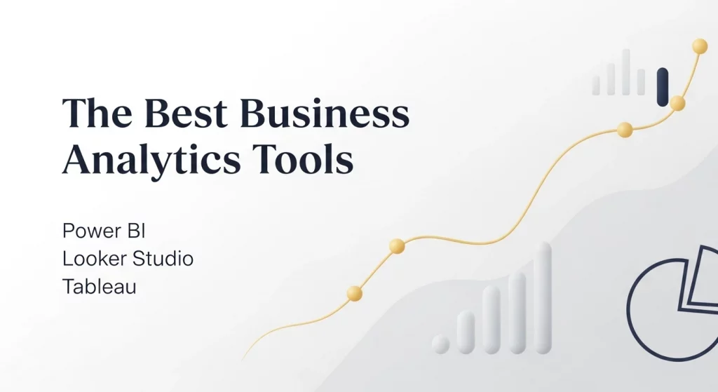 Business Analytics Tools