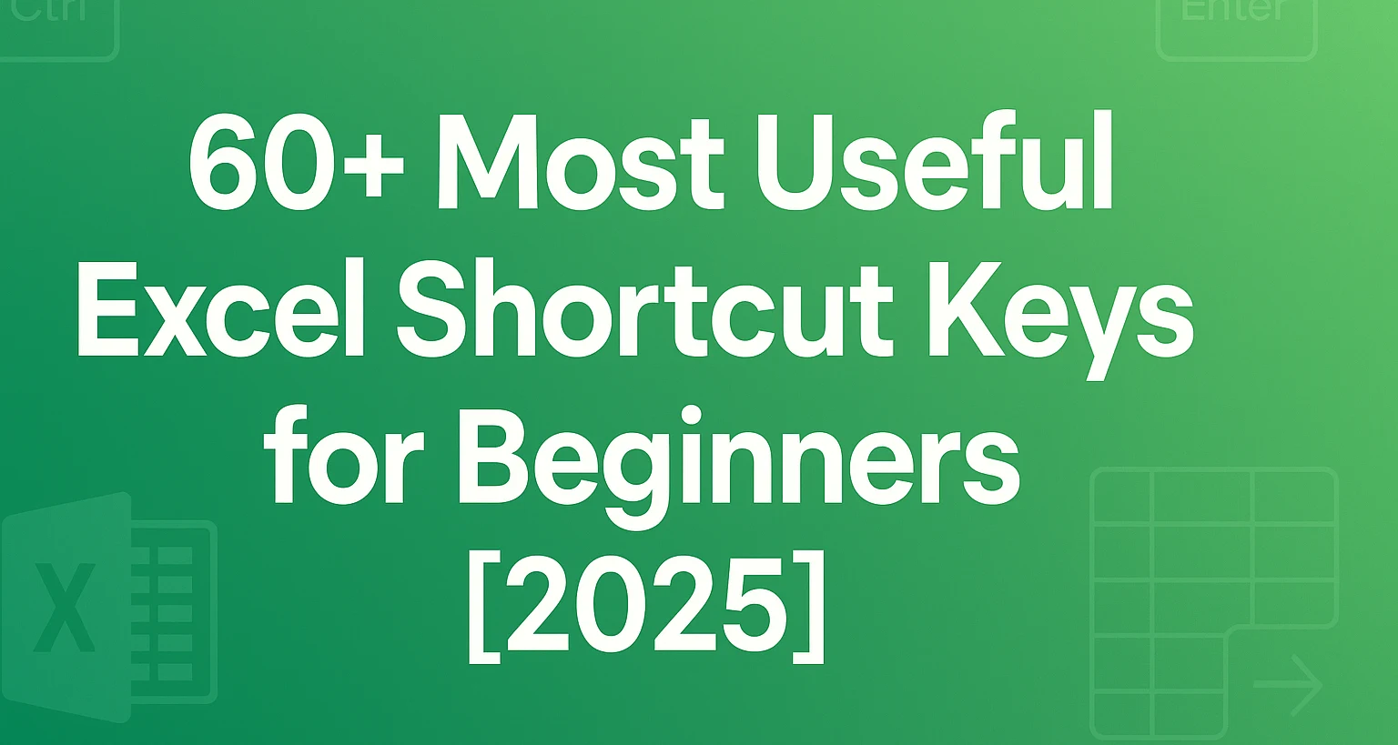 Excel Shortcuts