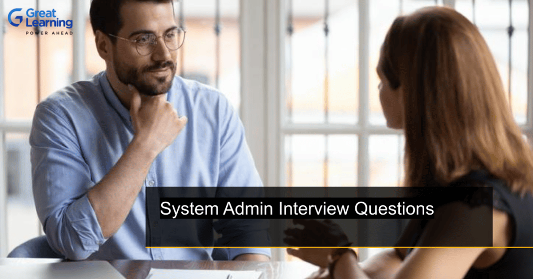 System Admin Job Interview Questions Top 45 System Admin Interview Questions