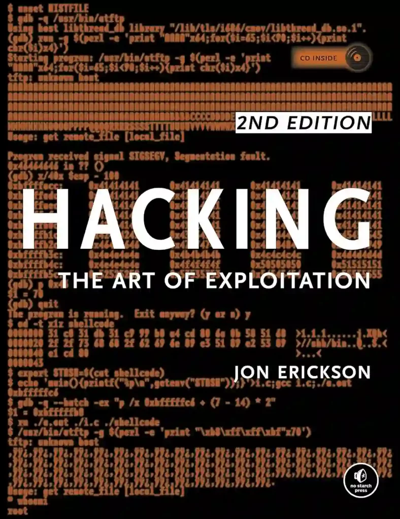 Hacking: The Art of Exploitation – Jon Erickson