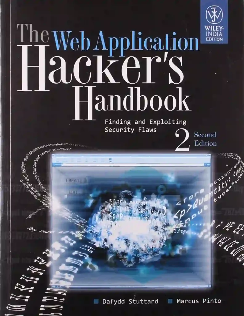 The Web Application Hacker
