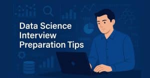 How to Prepare for a Data Science Interview