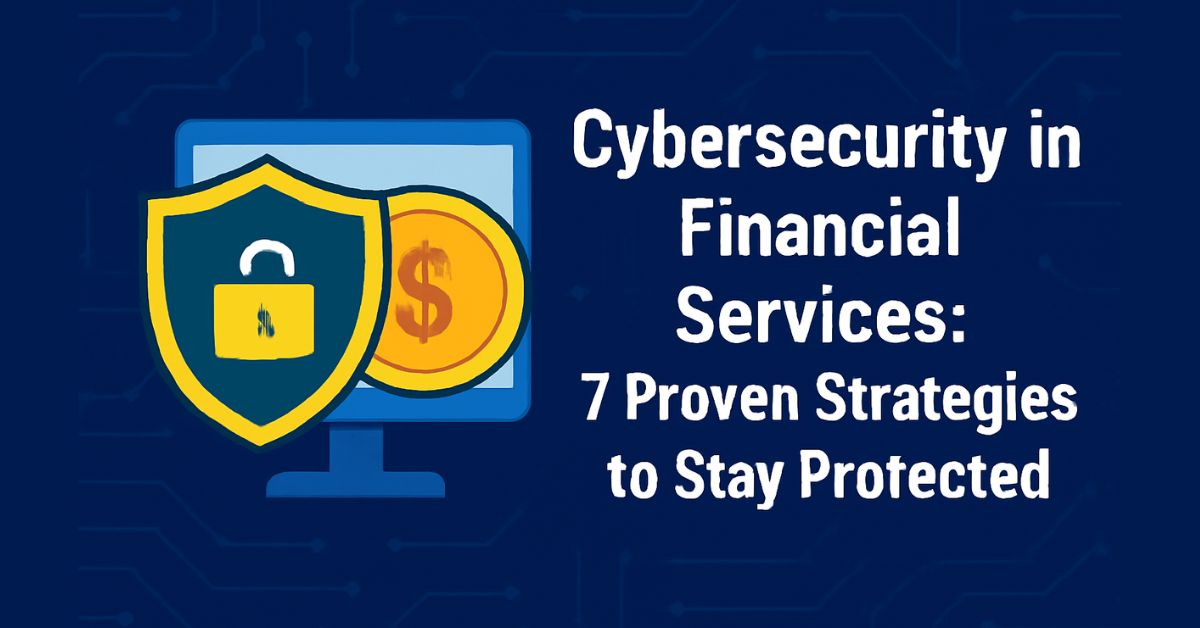 Cyber Security in Financial Services