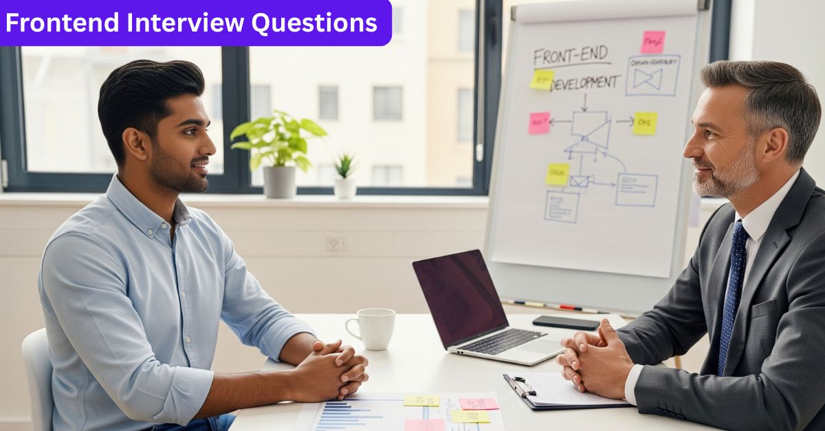 Frontend Developer Interview Questions and Answers