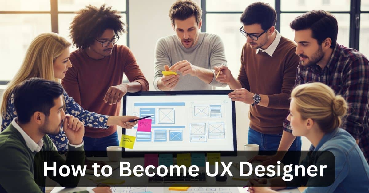 How to Become a UX Designer