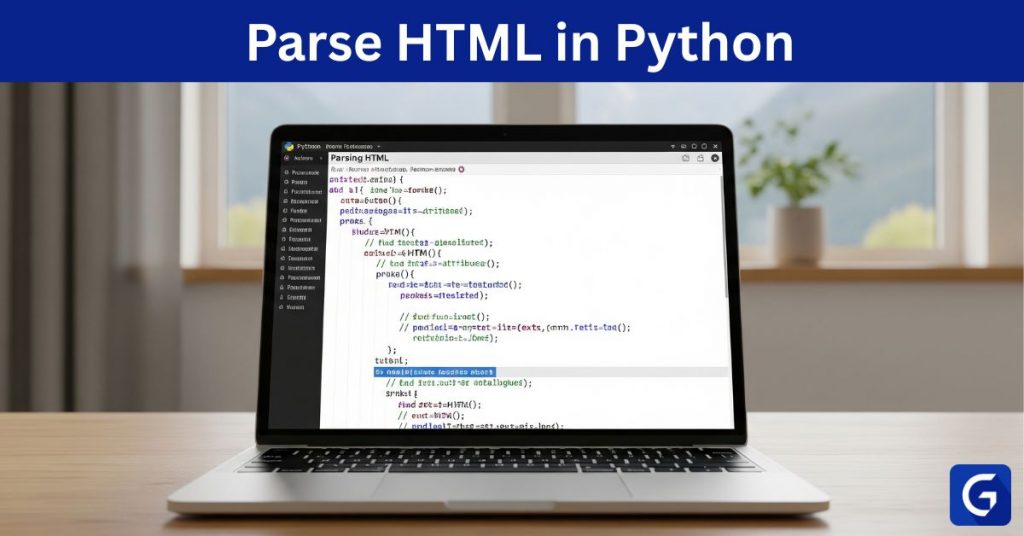 How to Parse HTML Using Python