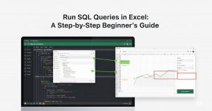 Run SQL Queries in Excel: A Step-by-Step Beginner’s Guide