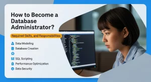 How to Become a Database Administrator