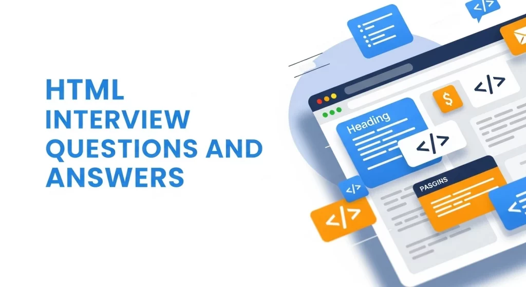 HTML Interview Questions and Answers