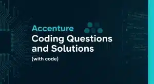 Accenture Coding Questions and Solutions (with code)