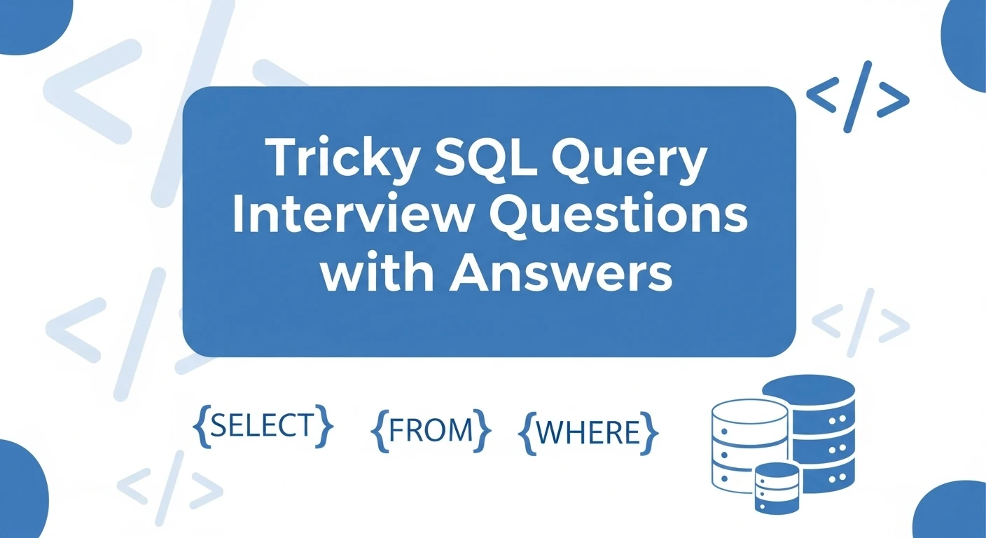 SQL Query Interview Questions