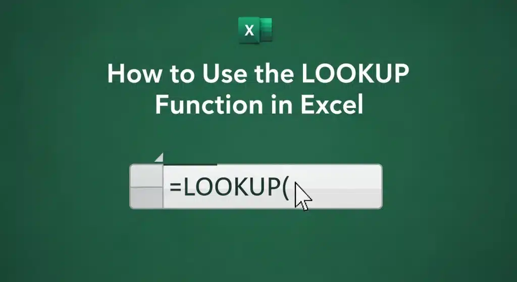 How to Use the LOOKUP Function in Excel