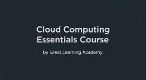 Learn Cloud Computing Essentials with this New Course