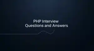 30 Important PHP Interview Questions and Answers