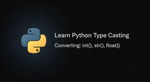 Learn Python Type Casting