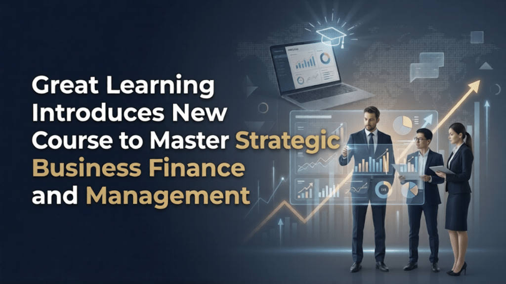 Curated visual reference: Visual Reference: Great Learning Introduces New Course To Master Strategic Business
