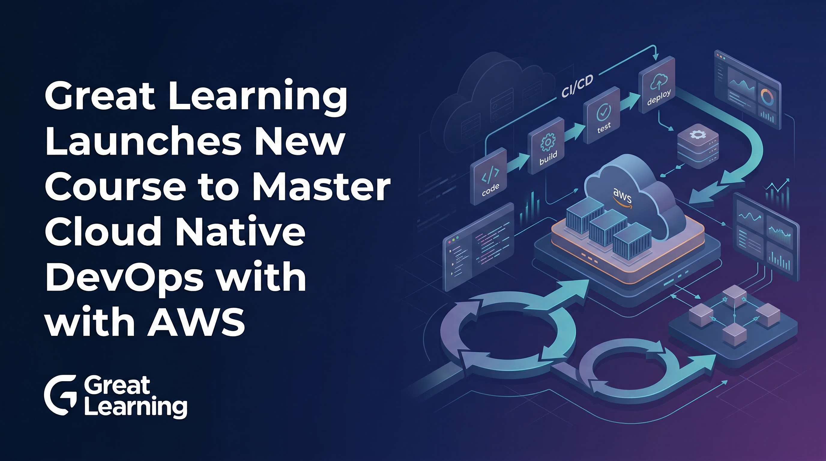 Great Learning Launches New Course to Master Cloud Native DevOps with AWS