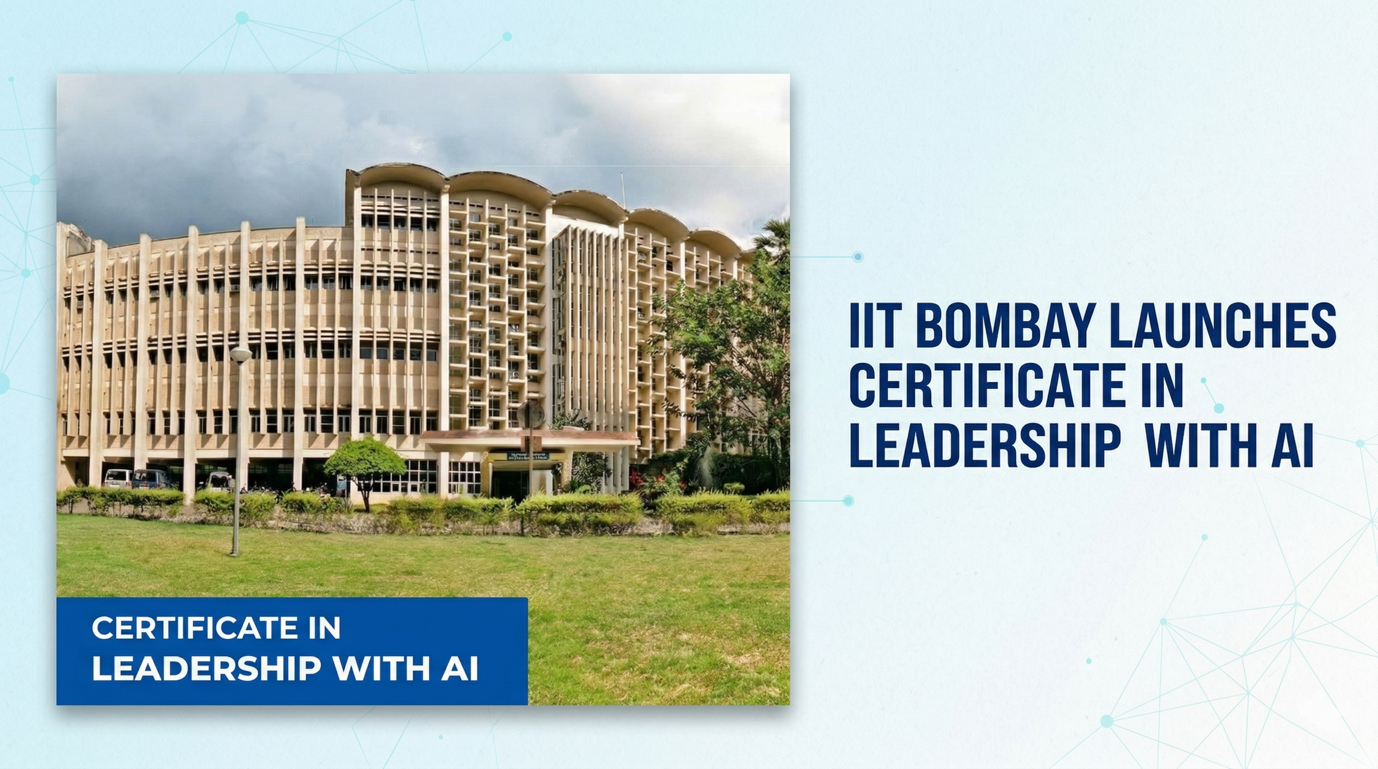 Step Up Your Leadership with AI Certification from IIT Bombay