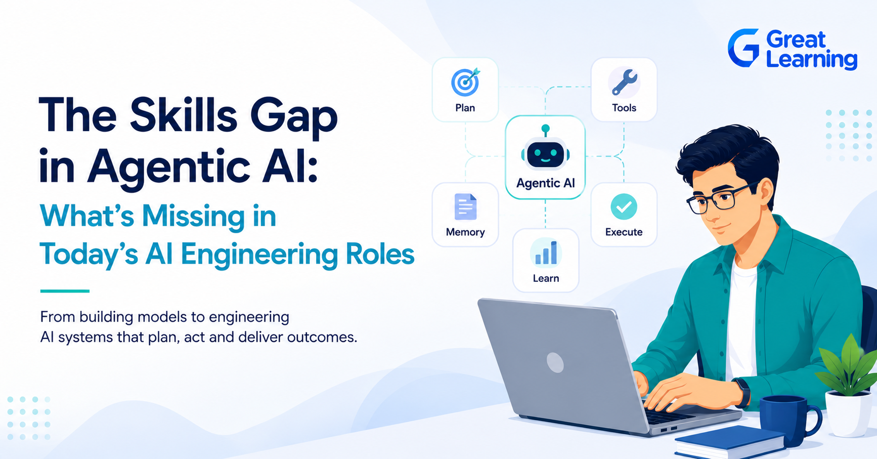 Agentic AI skills gap for AI engineers in 2026