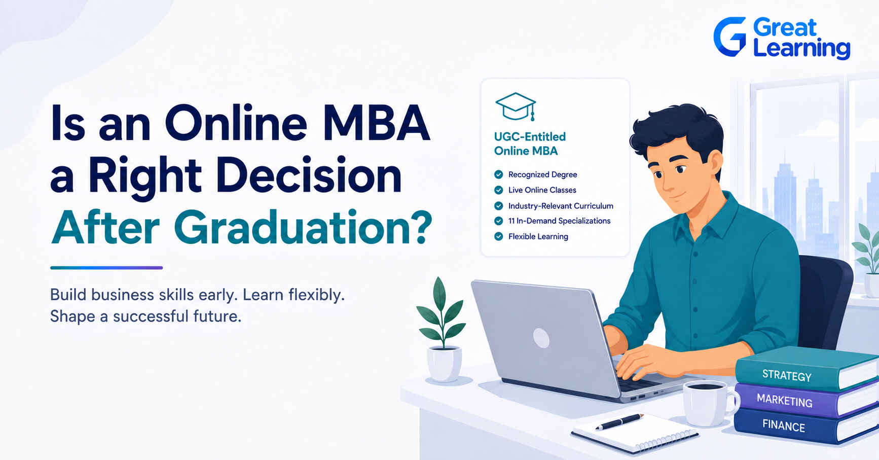 Discover whether an online MBA after graduation is right for you