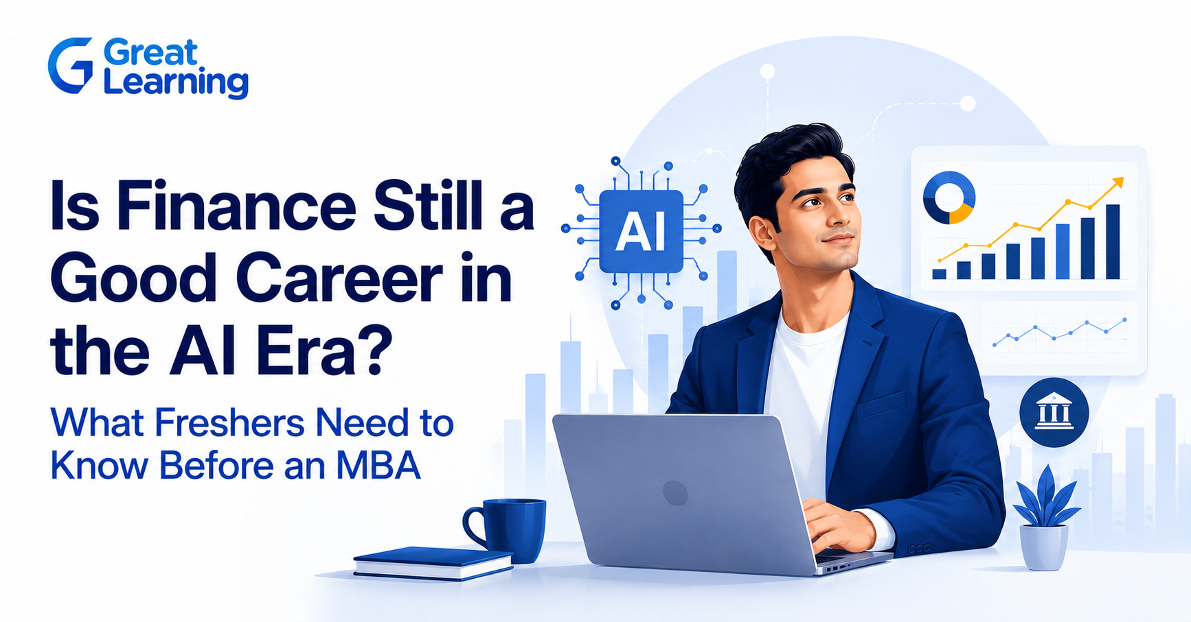 Finance careers in the AI era for MBA freshers