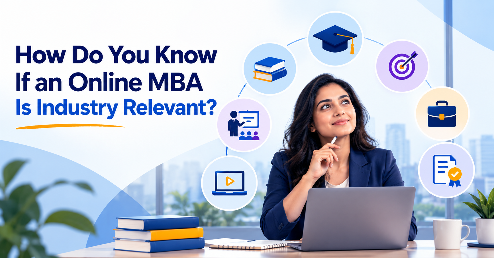 How to know if an online MBA is industry relevant in India