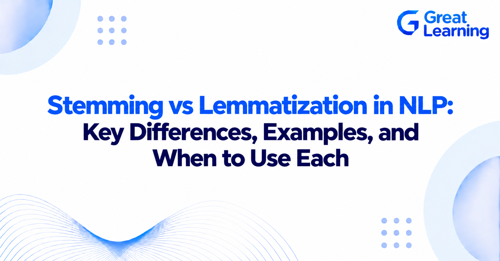 Stemming vs lemmatization in NLP showing word normalization examples