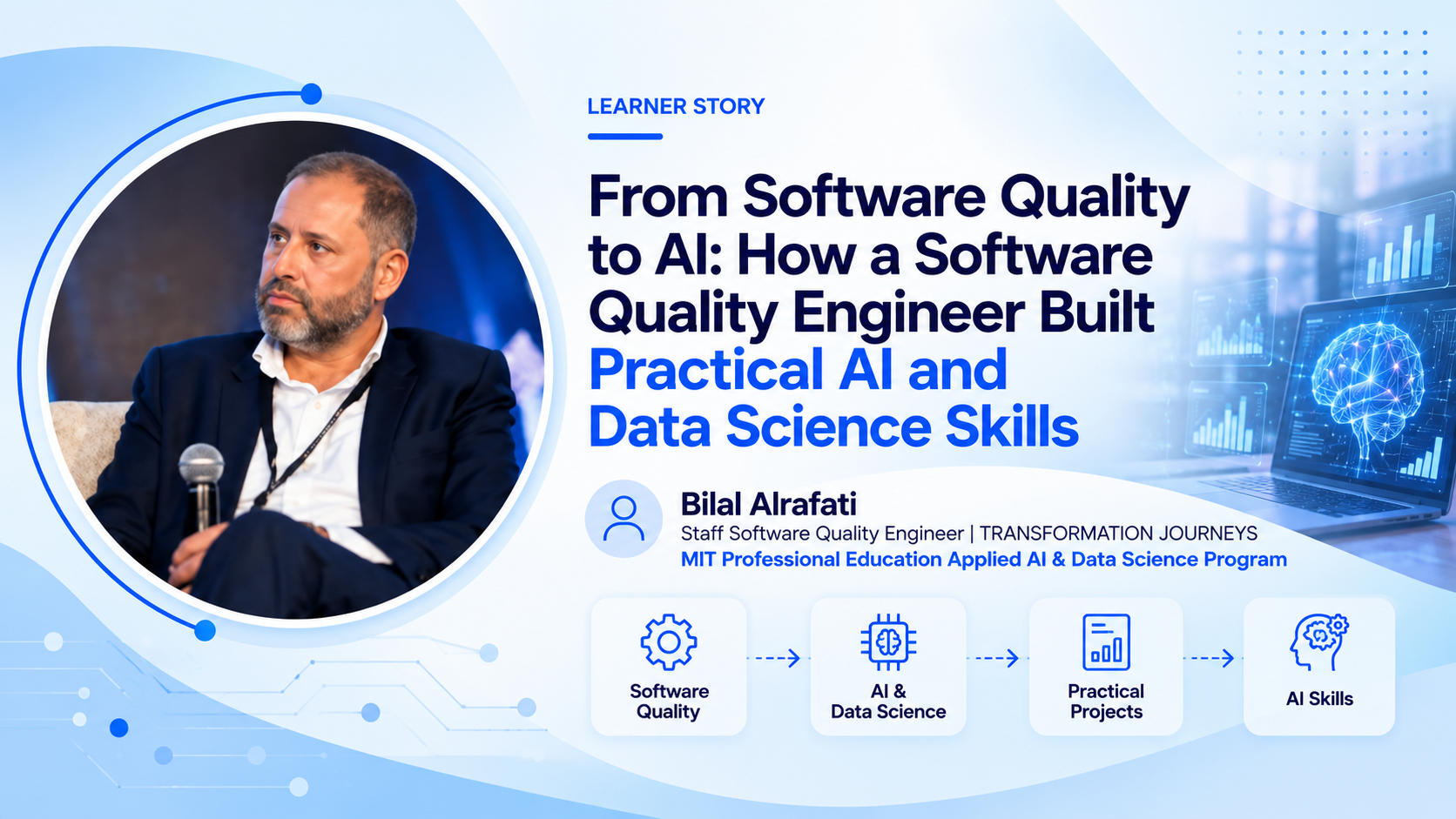Bilal Alrafati, a software quality engineer, featured in a learner story about building practical AI and data science skills.