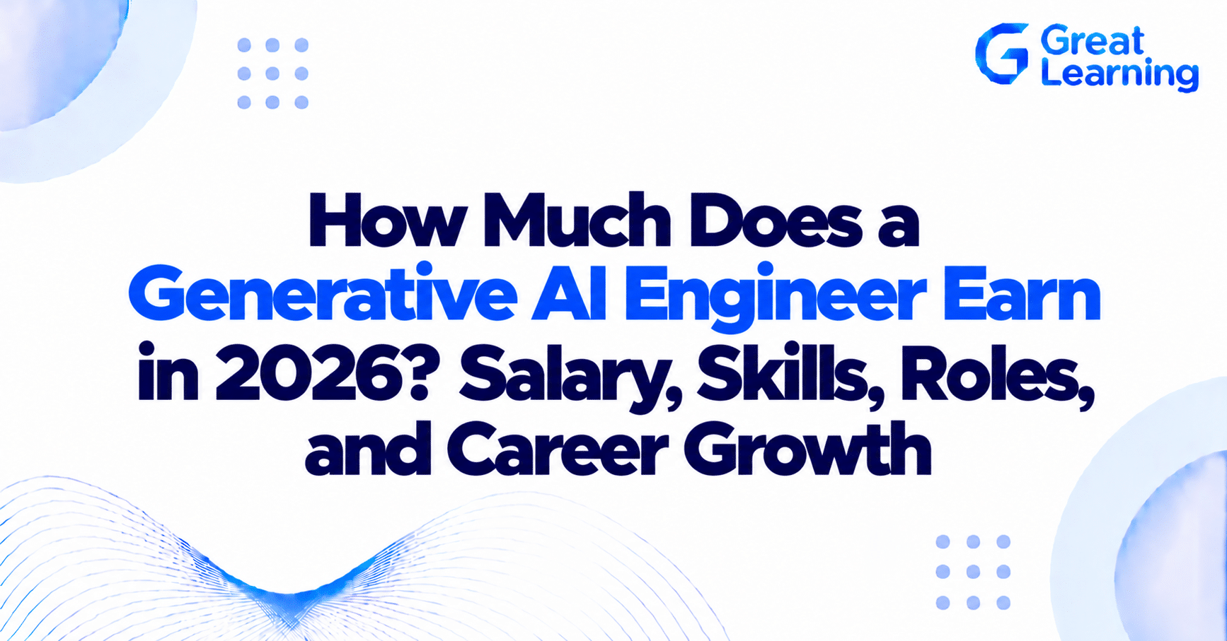 Generative AI engineer salary in 2026, with AI technology and career growth visuals