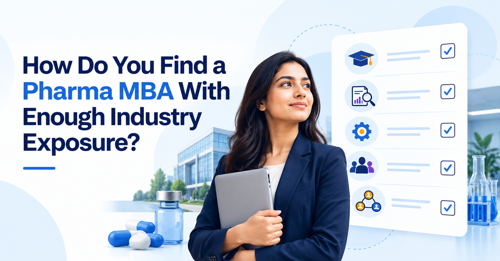 Pharma MBA industry exposure and pharmaceutical management learning