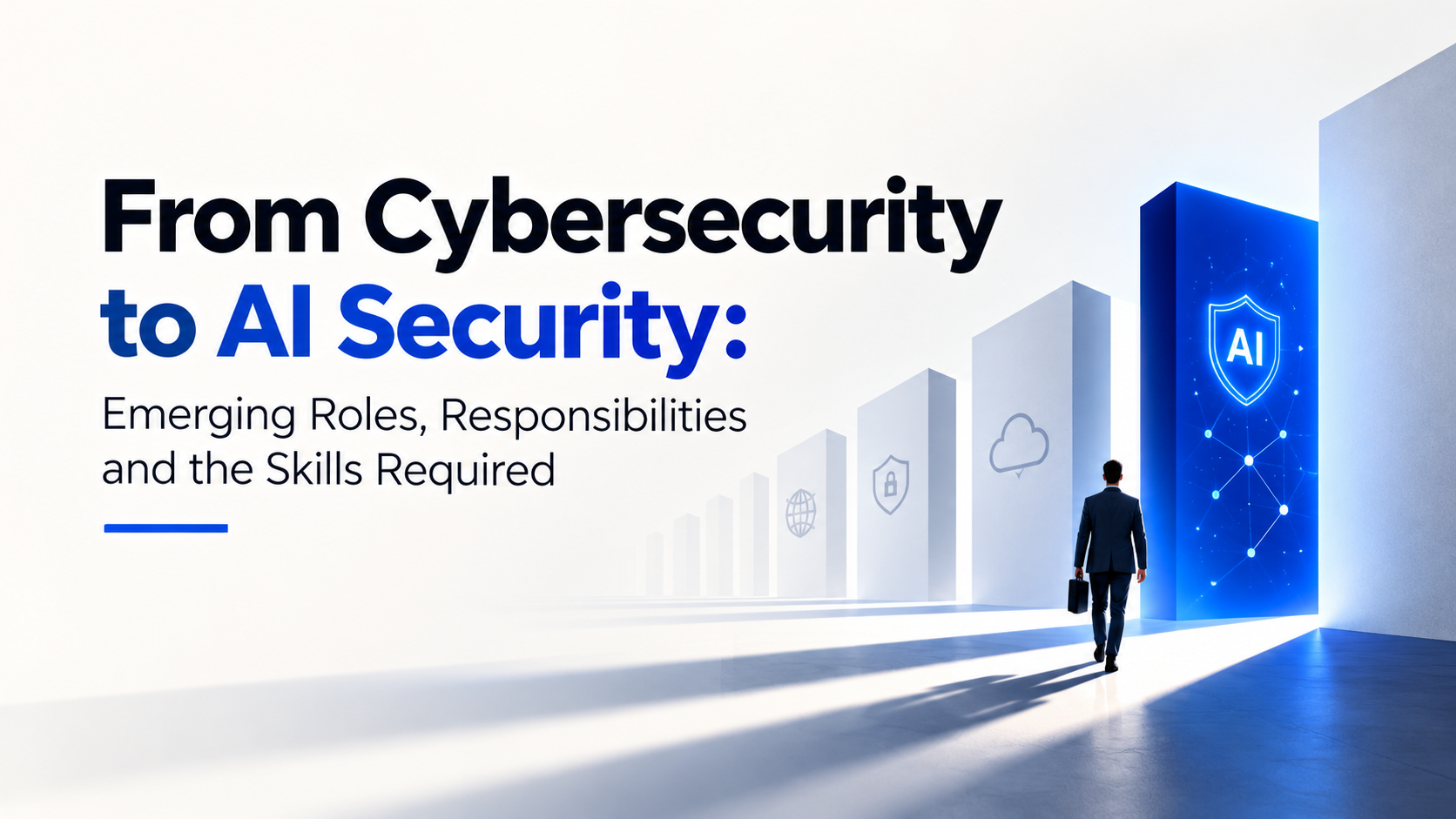 AI security roles and career paths for cybersecurity professionals